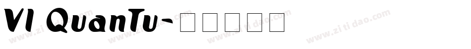 VI QuanTu字体转换